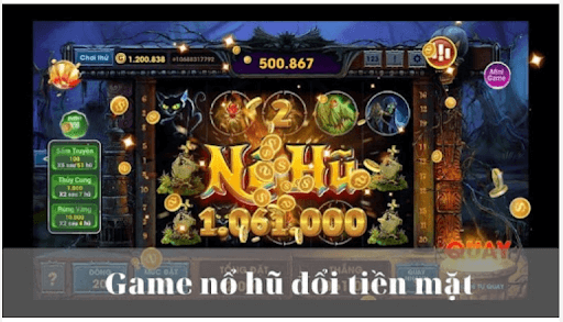game no hu doi tien mat